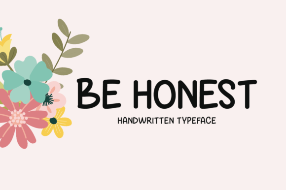 Be Honest: A Handwritten Font That Feels Human