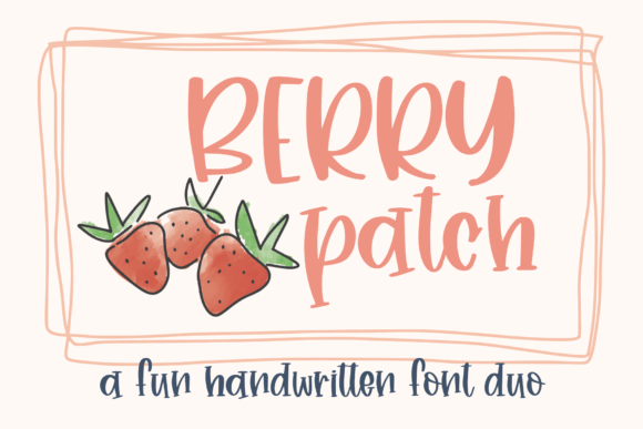 Berry Patch: A Sweet Handwritten Font