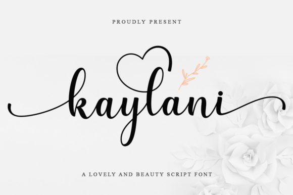 Kaylani: Elegant Handwritten Font for Timeless Design