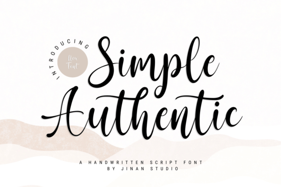 Simple Authentic Font: A Romantic Handwritten Typeface for Timeless Creative Projects